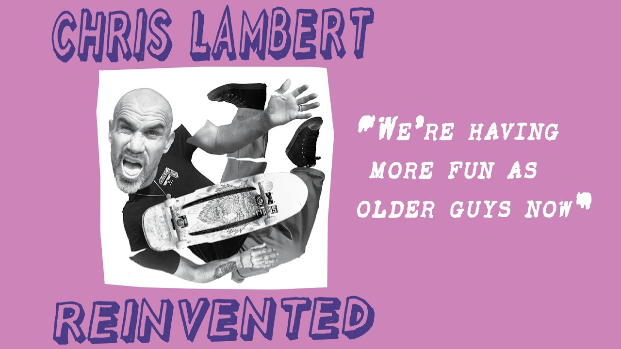 Chris Lambert Reinvented
